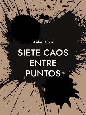 cover image of Siete Caos Entre Puntos